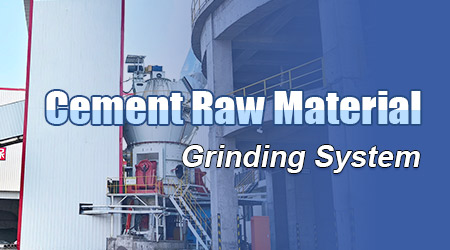 Cement Raw Material Grinding System